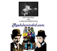 LEAP YEAR 1922 A CURE FOR POKERITIS 1912 (DVD)
