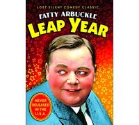 Leap Year (Silent) (DVD) Roscoe "Fatty" Arbuckle and