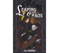 Leaping into Chaos: A weary warrior x runaway prince, age gap MM Fairytale Retelling: 4