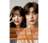 Leaping into the K-Pop Seoul