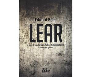 Lear [Paperback] [Nov 26, 2015] Bond, Edward; Ferlazzo Natoli, Lisa; Parise, M.