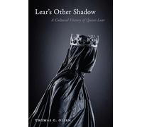 Lear’s Other Shadow: A Cultural History of Queen Lear