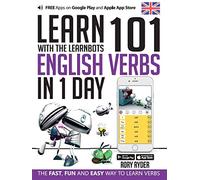 Learn 101 English Verbs in 1 Day: With LearnBots
