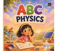 Learn ABC With Physics: Learn Letters A to Z with Physics Around Us