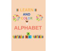 Learn and Color Alphabet