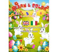 Learn and Color - Easter edition: Impara e colora i numeri da 1 a 10 con i coniglietti di Pasqua!