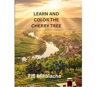 LEARN AND COLOR THE CHERRY TREE