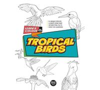 Learn and colour: Tropical Birds