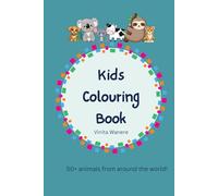 Learn and Fun: 50+ Animals Around the World!: From Jungle to Farms: A World of Animals to Color!