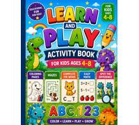 LEARN AND PLAY ACTIVITY BOOK: Coloring • Mazes • Word Games • Easy Math • Spot the Difference