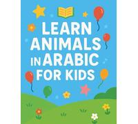 Learn Animals in Arabic for Kids