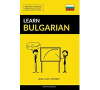 Pinhok Languages Learn Bulgarian - Quick / Easy / Efficient (Tascabile)