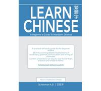 Learn Chinese: A Beginner's Guide to Mandarin Chinese (Traditional Chinese...