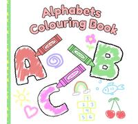 Learn & Colour ABC: Colouring Book for kids