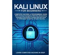 Learn Computer Kali Linux for Beginners: Computer Hacking & Program (Tascabile)