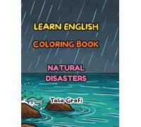 LEARN ENGLISH. COLORING BOOK. NATURAL DISASTERS.