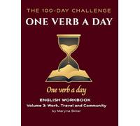 Learn English: One Verb a Day: Volume 3: Interactive English Verb Conjugation and Grammar Workbook with Audio