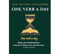 Learn English: One Verb a Day: Volume 3: Interactive English Verb Conjugation and Grammar Workbook with Audio