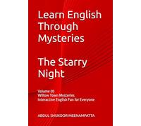 Learn English Through Mysteries:The Starry Night: Book 5 Willow Town Mysteries Interactive English Fun for Everyone