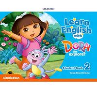 Learn English with Dora the Explorer: Level 2: Student Book