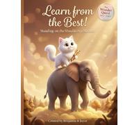 Learn from the Best!: Standing on the Shoulders of Giants