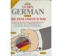 Learn German the Fast and Fun Way
