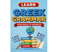 Learn Greek Grammar: From Basics to Advanced