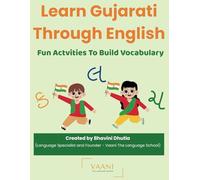 Learn Gujarati Through English: Fun Actvities To Build Vocabulary