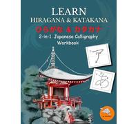Learn Hiragana & Katakana: 2-in-1 Japanese Writing Workbook for Beginners: A Simple Step-by-Step Workbook for Self-Learners - U.K. Edition