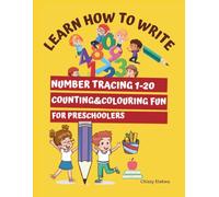 Learn How to Write: Number Tracing 1-20 | Counting & Colouring | For Preschoolers
