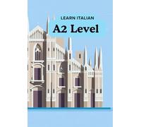 Learn Italian - A2 Level