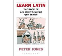 Learn Latin: The Book of the "Daily Telegraph" Q.e.d.series