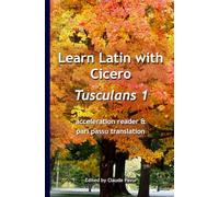 Learn Latin with Cicero: Tusculans 1
