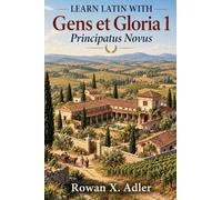 Learn Latin with Gens et Gloria 1: Principatus Novus: 5
