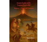 Learn Latin with Latina Laeta B2: 4