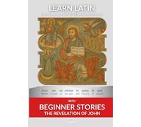 Learn Latin with the Revelation of John: Interlinear Latin to English