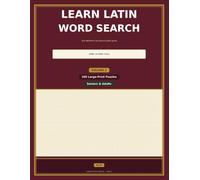Learn Latin Word Search: with definitions and pronunciation guide