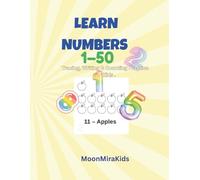 Learn Numbers 1-50: Tracing, Writing & Counting Practice for Kids | Fun Math Workbook for Preschool & Kindergarten: Counting and Number Tracing ... | Ages 3-6 | MoonMiraKids Learning Series