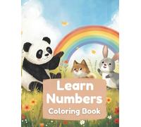 Learn Numbers Coloring Book for Kids Ages 3-5: 20 Fun Animal Coloring Pages for Toddlers and Preschoolers