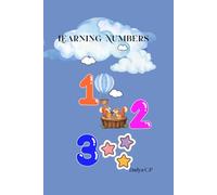Learn Numbers Colouring Book for Kids: Fun with Colours and Counting!