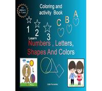 Learn Numbers, Shapes, Letters, and Colors