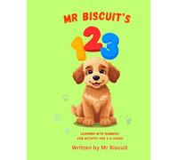 Learn Numbers with Mr Biscuit: Fun with numbers worksheets, Mr Biscuit helps your little ones have fun whilst learning with different Number activities.