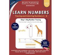 Learn Numbers Wordbook for Preschoolers: Tracing and Coloring Numbers Workbook: Activity Book for Pre K, Kindergarten and Kids Ages 3-5