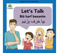 Learn Persian Let's Talk Bíyá Harf Bezaním (Tascabile)