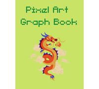 Learn Pixel Art: Blank Drawing & Coloring book with Graph Paper - 0.25" x 0.25" Squares | Practice the Art of Pixel