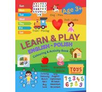 Learn & Play English - Polish: Bilingual Colouring & Activity Book for Kids