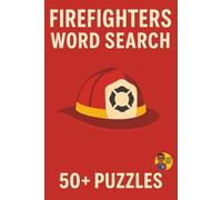 Learn & Play | Firefighters Word Search: Educational Fun With Over 50+ Themed Puzzles