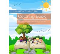 Learn & Play Foodie Edition: Coloring Book