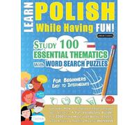 Learn Polish While Having Fun - For Beginners (Tascabile)