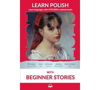 Learn Polish with Beginner Stories: Interlinear Polish to English